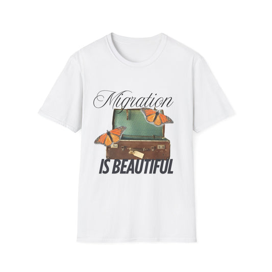 Migration is Beautiful Unisex T-Shirt, Inspirational Tee
